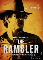 Смотреть Бродяга / The Rambler онлайн