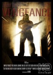 Смотреть Месть / Vengeance онлайн