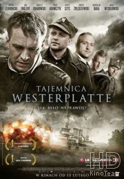 Смотреть Тайна Вестерплатте / Tajemnica Westerplatte онлайн