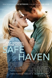 Смотреть Тихая гавань / Safe Haven онлайн