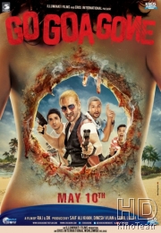 Смотреть Иди, Гоа больше нет / Go Goa Gone онлайн