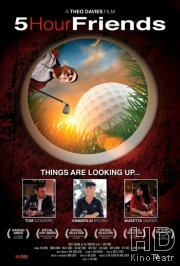 Смотреть Друзья на пять часов / 5 Hour Friends онлайн